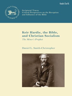 cover image of Keir Hardie, the Bible, and Christian Socialism